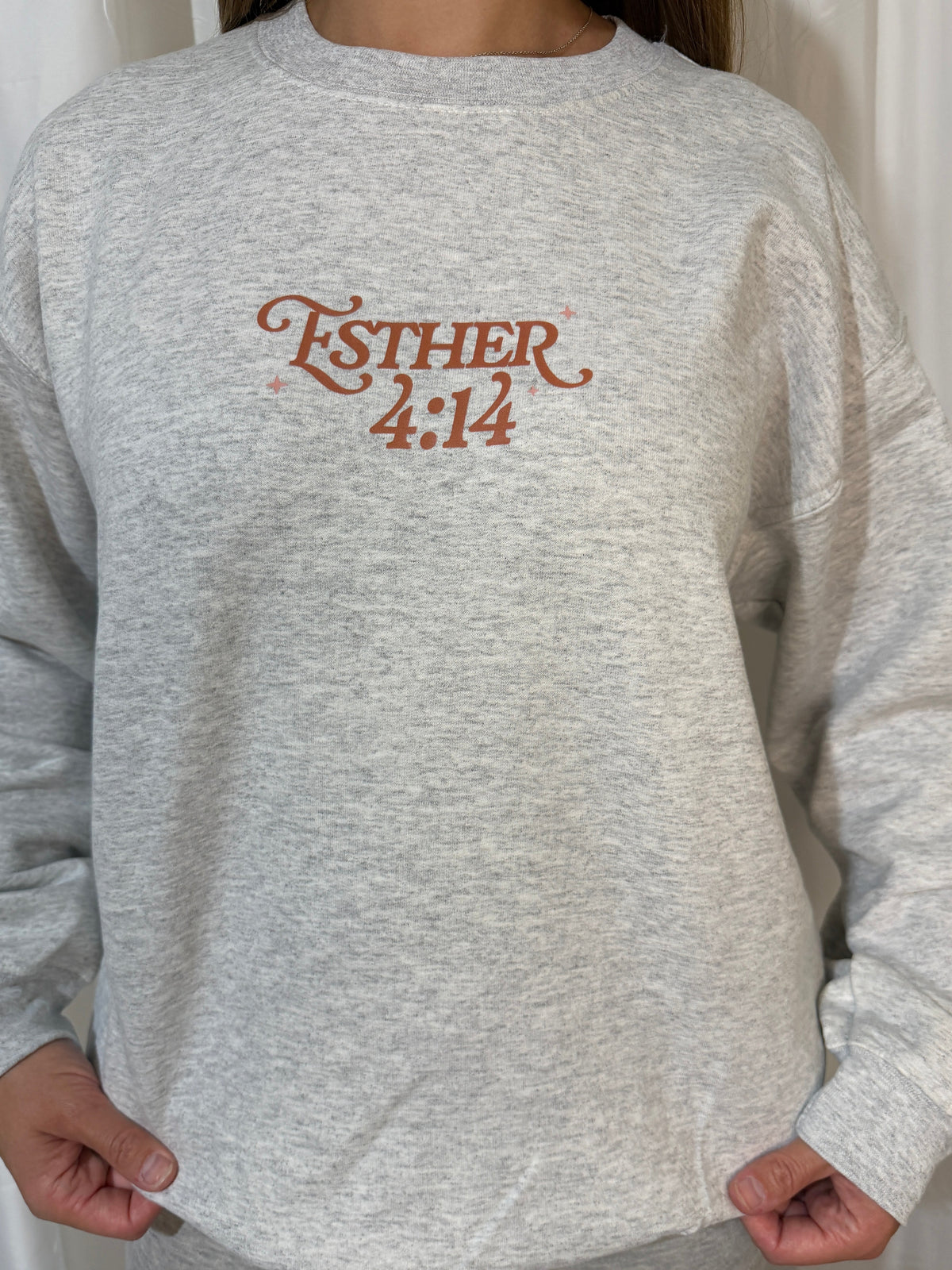 Perhaps You Were Created For Such A Time as This Sweatshirt