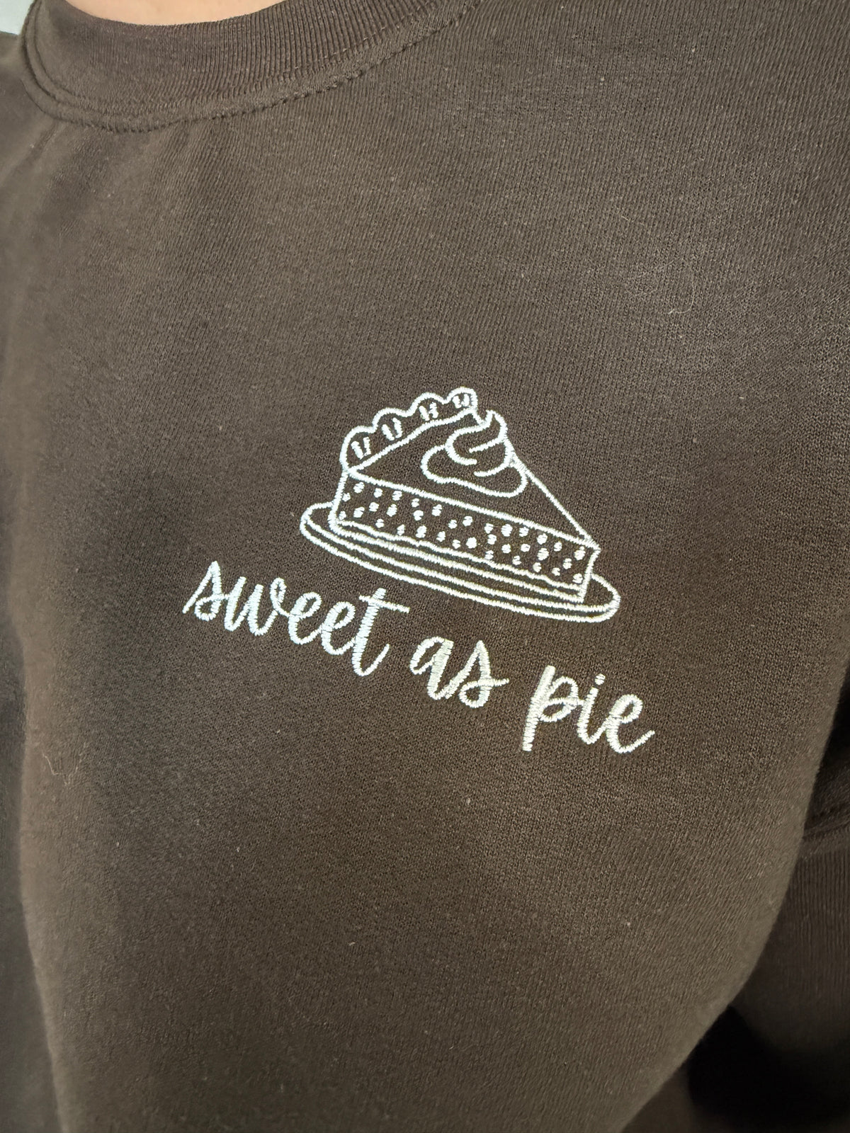 Sweet as Pie Crewneck Dark Chocolate